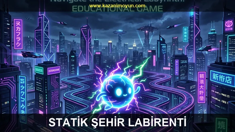 Statik Şehir Labirenti