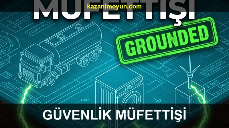 Topraklama Müfettişi: Tesis Güvenliği